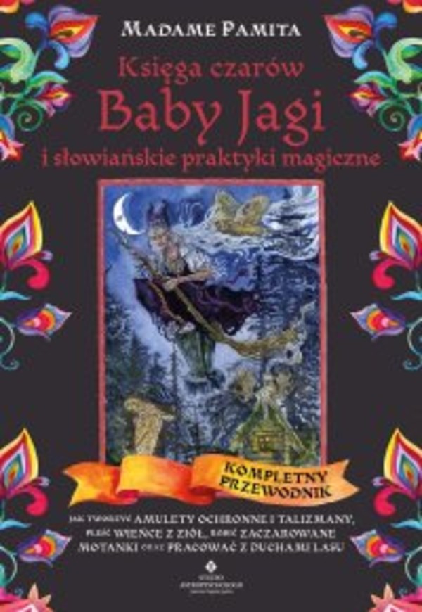 Księga czarów Baby Jagi i słowiańskie praktyki magiczne - mobi, epub, pdf 1