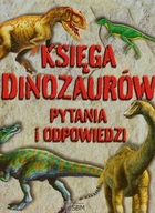 Księga dinozaurów Pytania i odpowiedzi