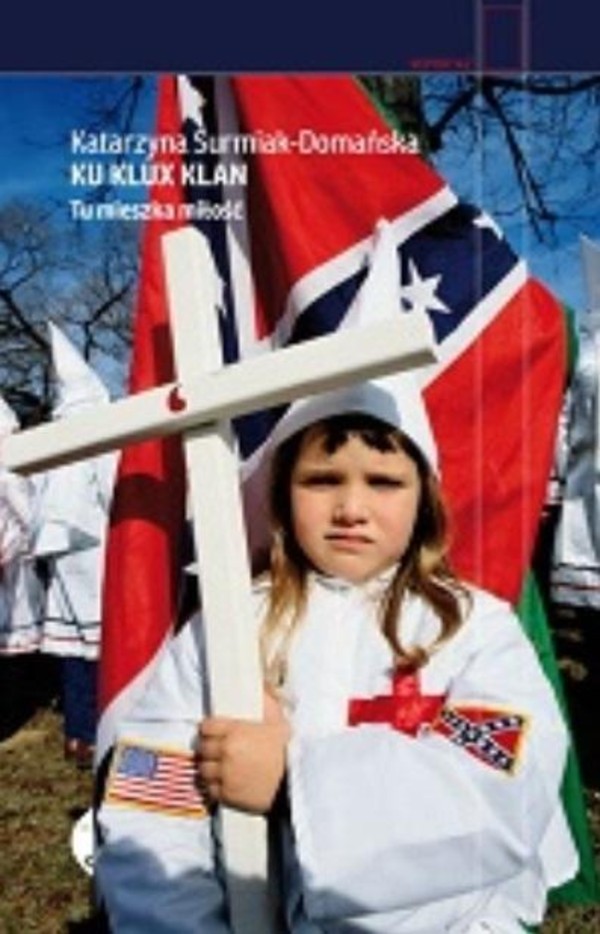 Ku Klux Klan Tu mieszka miłość
