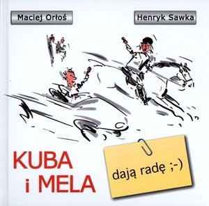 Kuba i Mela dają radę ;-)