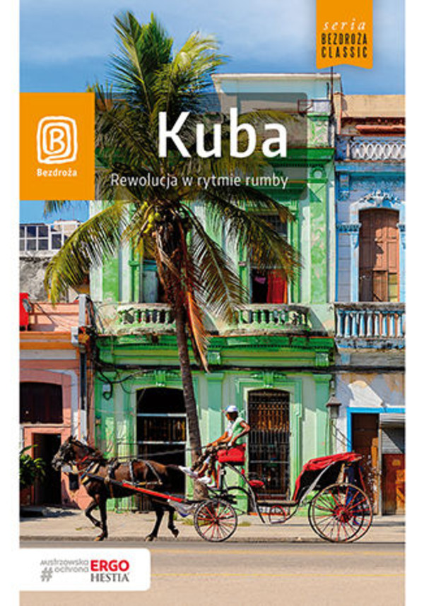 Kuba. Rewolucja w rytmie rumby. Wydanie 1 - mobi, epub, pdf