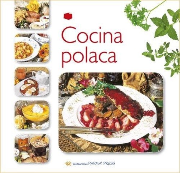 Kuchnia polska / Cocina polaca wersja hiszpańskojęzyczna