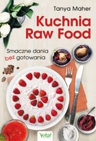 Kuchnia Raw Food - pdf Smaczne dania bez gotowania