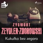 Kukułka bez zegara - Audiobook mp3