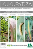Kukurydza Identyfikacja agrofagów oraz niedoborów pokarmowych - pdf