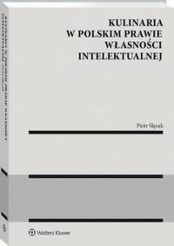 Kulinaria w polskim prawie własności intelektualnej - pdf