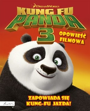 Kung Fu Panda 3 Opowieść filmowa Zapowiada się Kung-Fu jazda