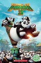 Kung Fu Panda 3. Reader Level 3 + Audio CD