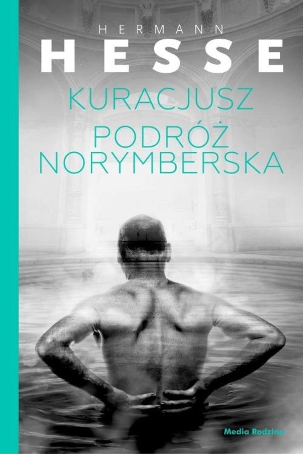 Kuracjusz / Podróż norymberska - mobi, epub