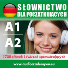 Kurs audio Niemiecki - słówka dla początkujących A1, A2