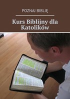 Kurs Biblijny dla Katolików - mobi, epub