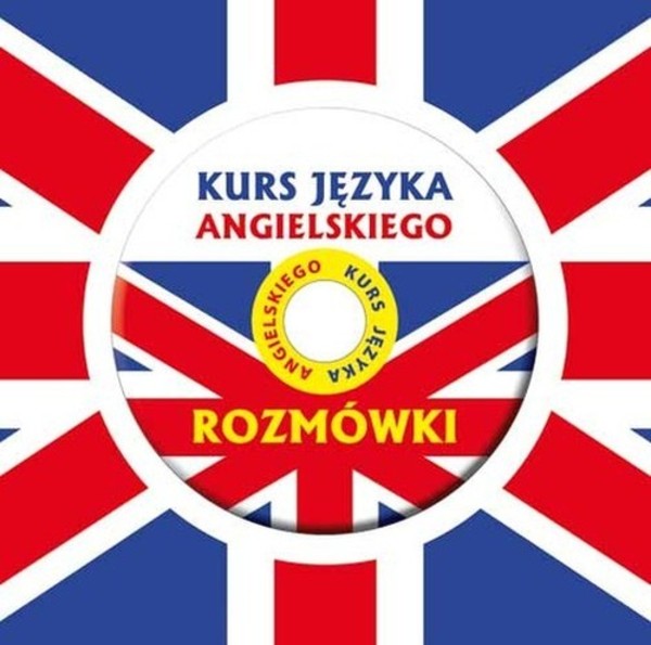 Kurs języka angielskiego Rozmówki - CD