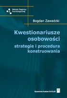 Kwestionariusze osobowości Strategie i procedura konstruowania - pdf