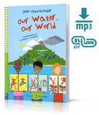 LA Our water, our world książka + MP3 online Stage 4 A2