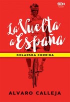 La Vuelta a Espana Kolarska corrida - mobi, epub