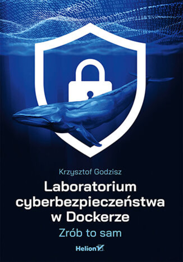 Laboratorium cyberbezpieczeństwa w Dockerze Zrób to sam