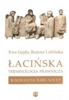 Łacińska terminologia prawnicza IGNORANTIA IURIS NOCET