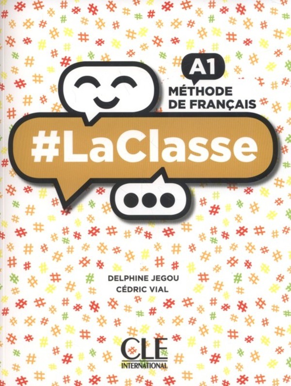 LaClasse A1. Livre de l`éleve + DVD. Wersja międzynarodowa. Liceum. Szkoły językowe