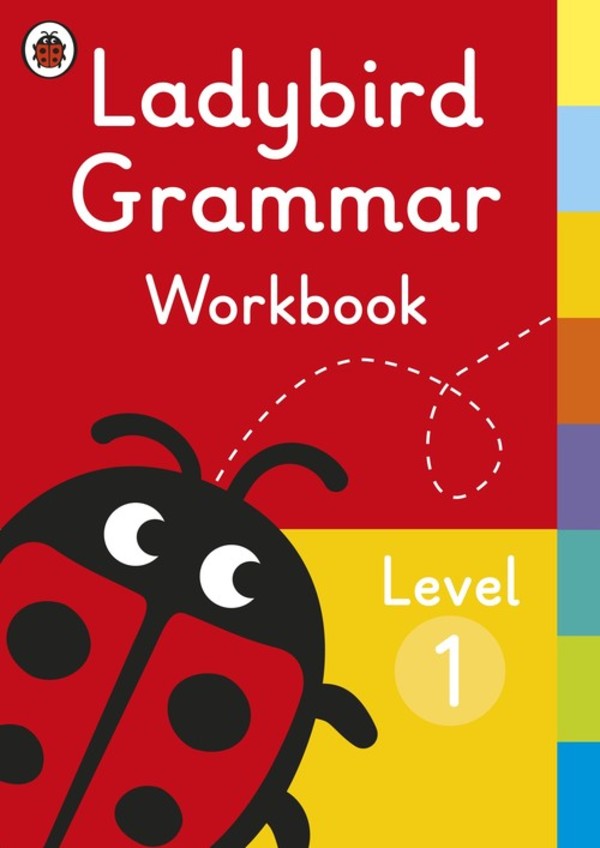 Ladybird Grammar Workbook. Level 1. Workbook Zeszyt ćwiczeń