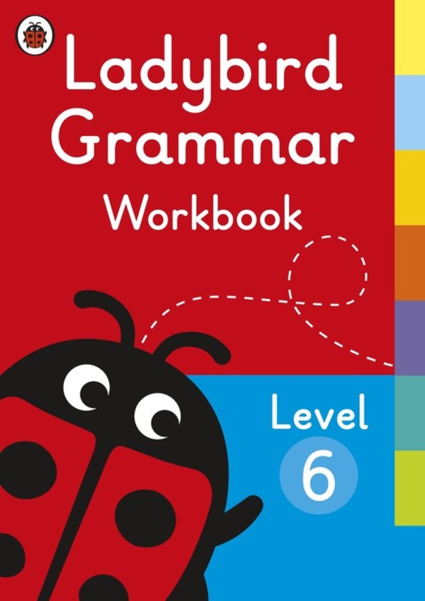 Ladybird Grammar. Level 6. Workbook Zeszyt ćwiczeń