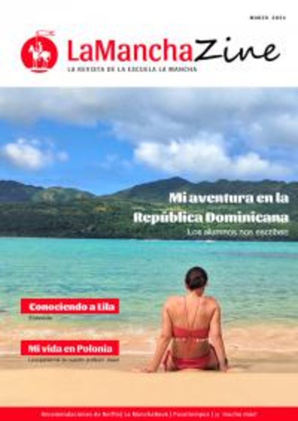 LaManchaZine. La revista de la escuela La Mancha. Marzec 2021 - pdf
