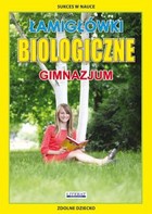 Łamigłówki biologiczne. Gimnazjum - pdf