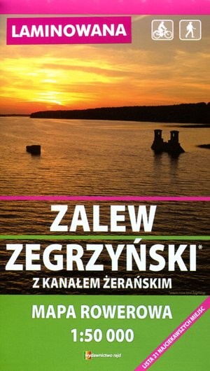 Laminowana mapa rowerowa Zalew Zegrzyński z kanałem żerańskim Skala 1:50 000