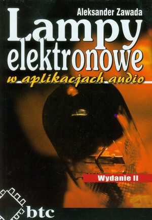 Lampy elektronowe w aplikacjach audio