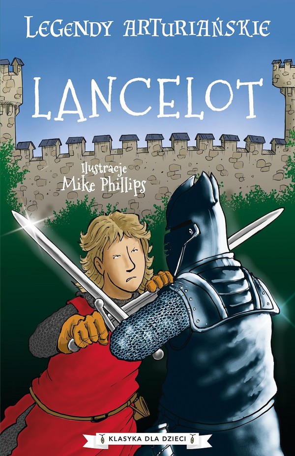 Lancelot Legendy arturiańskie Tom 7