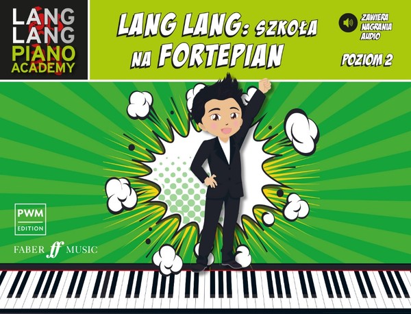 Lang Lang: Szkoła na fortepian poziom 2 + pliki audio online