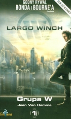 LARGO WINCH GRUPA W Tom 1