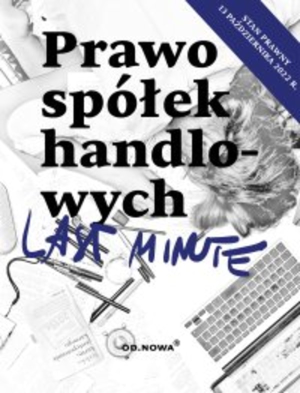 Last Minute. Prawo spółek handlowych 2022 - pdf