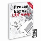 Last Minute Proces karny - pdf Maj 2021