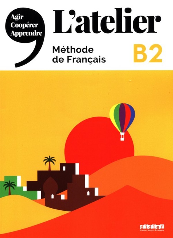L`Atelier B2 Methode de Francais Podręcznik + DVD