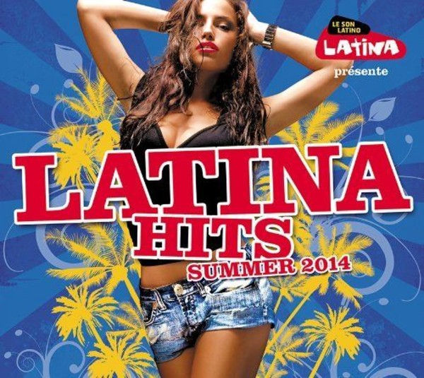 Latina Hits Summer 2014
