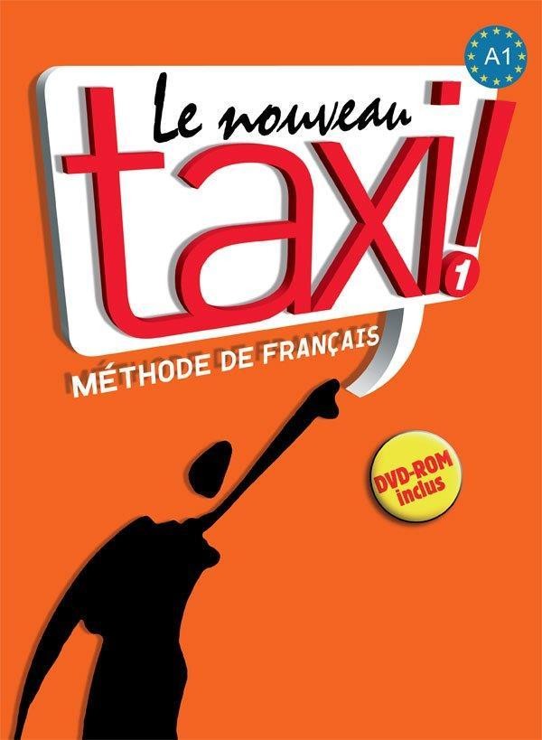 Le Nouveau Taxi! 1. Methode de francais. Podręcznik