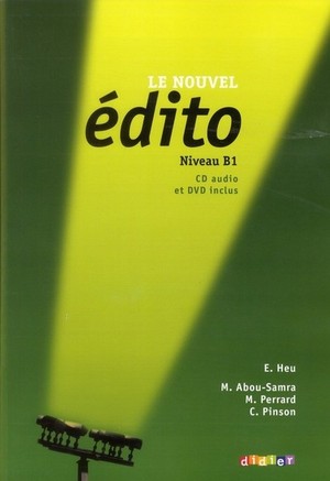 Le Nouvel Edito niveau B1. Podręcznik + CD + DVD