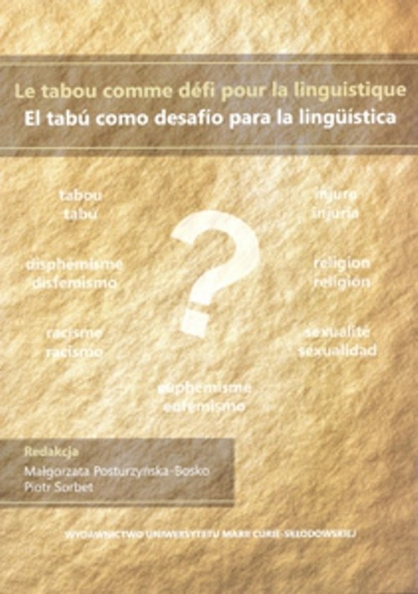 Le tabou comme defi pour la linguistique/El tabu como desafio para la linguistica