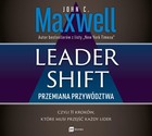 Leadershift. Przemiana przywództwa, czyli 11 kroków, które musi przejść każdy lider - Audiobook mp3