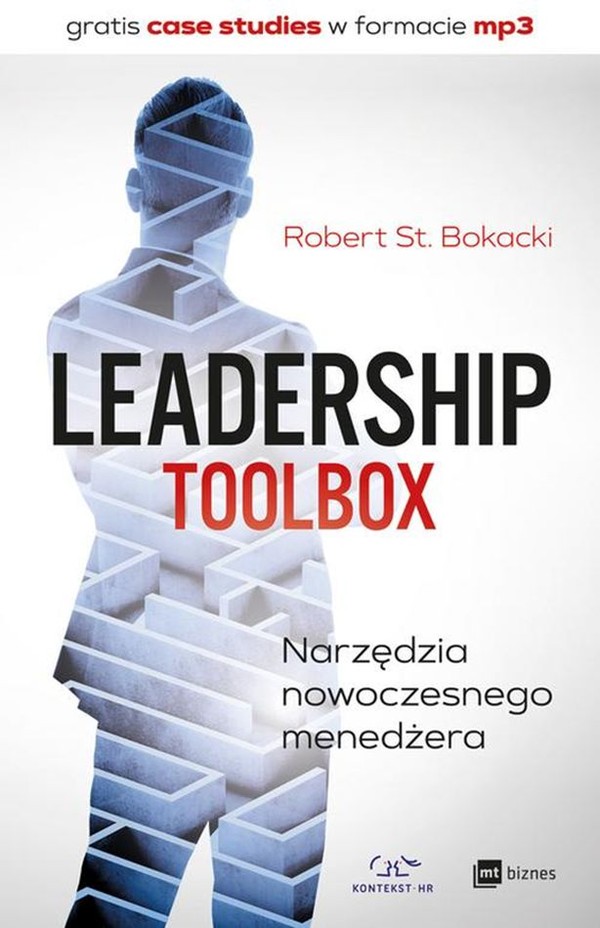 Leadership tool box narzędzia nowoczesnego menedżera