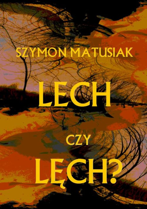 Lech czy Lęch? - pdf