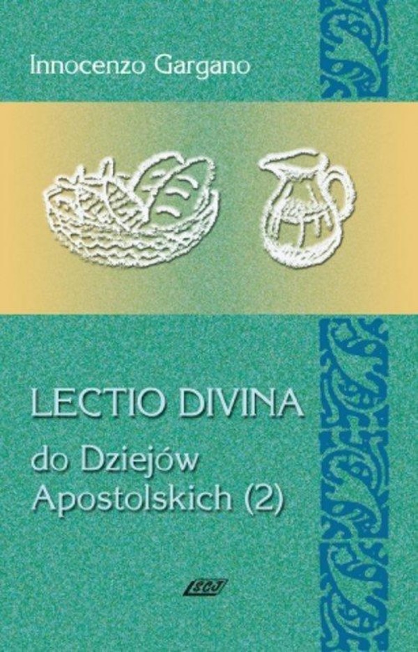 Lectio Divina. Do Dziejów Apostolskich 2