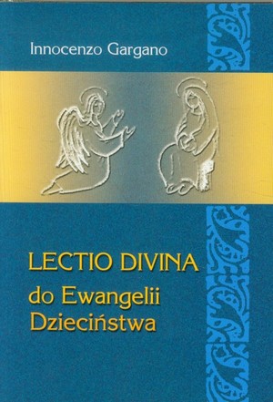 Lectio Divina. Do Ewangelii Dzieciństwa 23