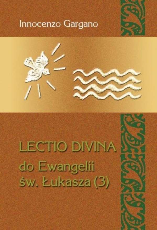 Lectio Divina. Do Ewangelii Św Łukasza 3