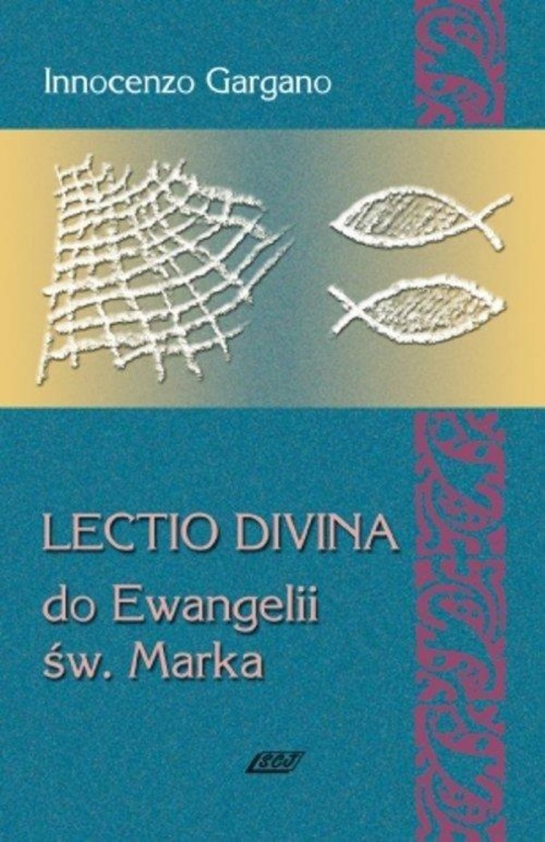 Lectio Divina. Do Ewangelii Św Marka