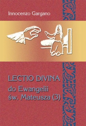 Lectio Divina Do Ewangelii św. Mateusza 3