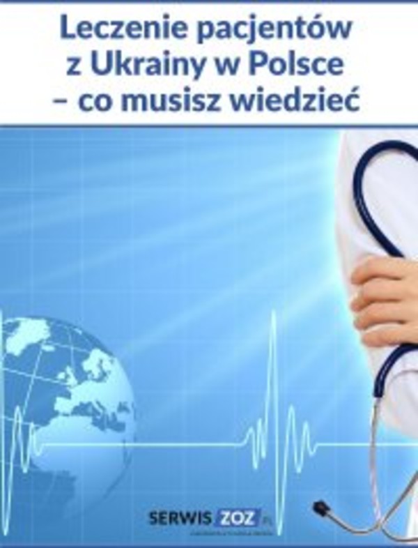 Leczenie pacjentów z Ukrainy w Polsce &#8211; co musisz wiedzieć - mobi, epub, pdf