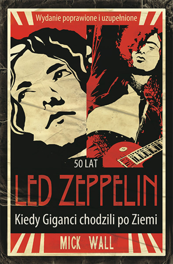 50 lat Led Zeppelin Kiedy Giganci chodzili po Ziemi