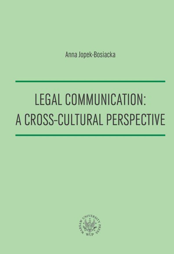 Legal Communication : A Cross-Cultural Perspective - pdf