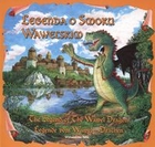 Legenda o Smoku Wawelskim / The legend of the wawel dragon / Legende vom wawel drachen